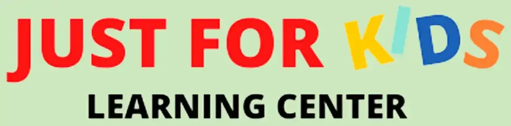 Just For Kid's Child Care Learning Center